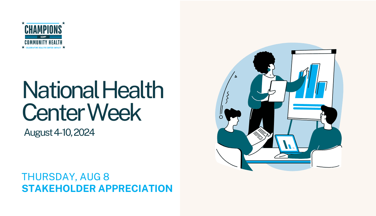 National Health Center Week - Stakeholder Appreciation Day